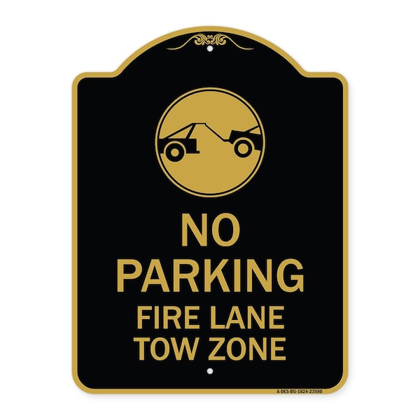 Signmission Fire Lane Tow Zone with Graphic, Black & Gold Aluminum Architectural Sign, 18" x 24", BG-1824-23980 A-DES-BG-1824-23980 - main
